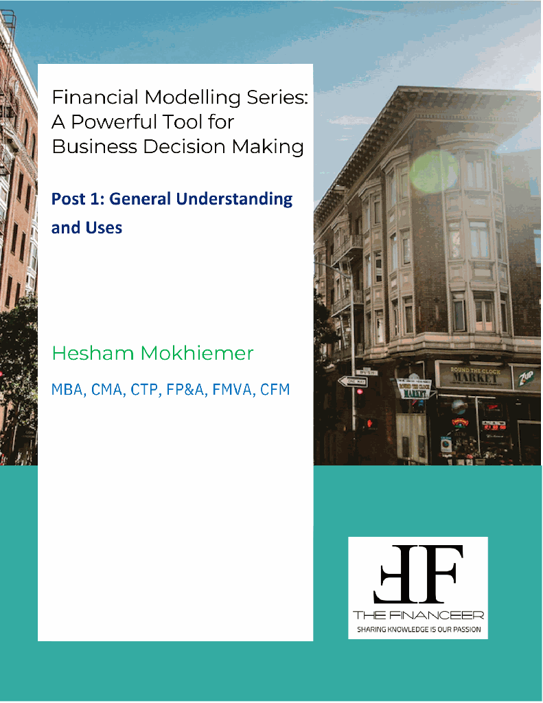 Financial Modelling - General Understanding